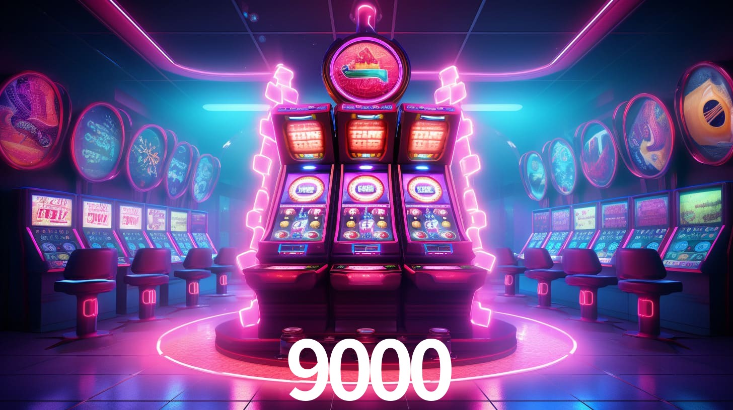 9000 - Cassino Oficial Exclusivo - 9000.com